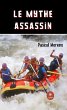 Le mythe assassin (eBook, ePUB) - Bild 1