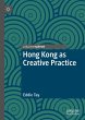 Hong Kong as Creative Practice - Bild 1