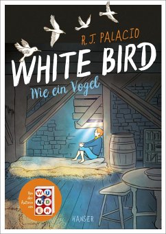 White Bird - Wie ein Vogel (Graphic Novel) - Palacio, R. J.
