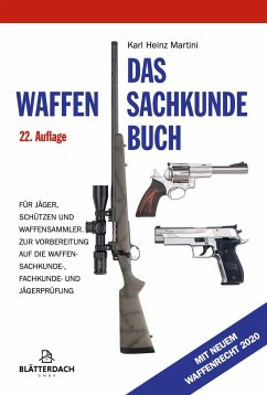 Das Waffensachkundebuch - Martini, Karl Heinz