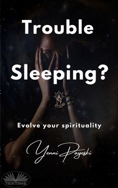 Trouble Sleeping? (eBook, ePUB) - Payeski, Yenni