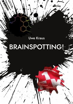 Brainspotting! - Kraus, Uwe