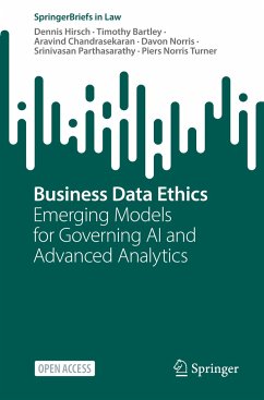 Business Data Ethics - Hirsch, Dennis;Bartley, Timothy;Chandrasekaran, Aravind