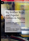 Big Brother Naija and Popular Culture in Nigeria