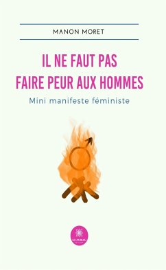 Il ne faut pas faire peur aux hommes (eBook, ePUB) - Moret, Manon