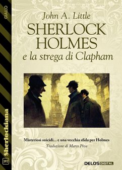 Sherlock Holmes e la strega di Clapham (eBook, ePUB) - A. Little, John