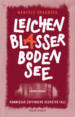 Leichenblasser Bodensee - Braunger, Manfred