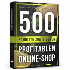 500 Schritte zum eigenen profitablen Online-Shop - Perner, Marco