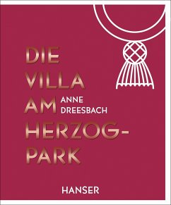 Die Villa am Herzogpark - Dreesbach, Anne