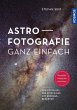 Astrofotografie ganz einfach - Bild 1