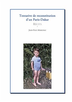 Tentative de reconstitution d'un Paris-Dakar - Margnac, Jean-Paul