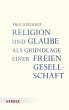 Religion und Glaube als Grundlage einer... - Bild 1