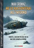 Me lo racconterai all'inferno (eBook, ePUB)