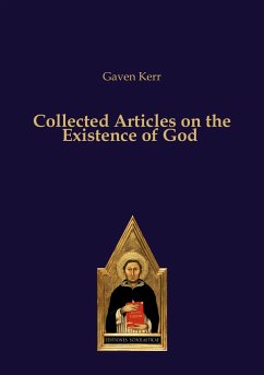 Collected Articles on the Existence of God - Kerr, Gaven