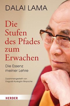 Die Stufen des Pfades zum Erwachen - Dalai Lama XIV.