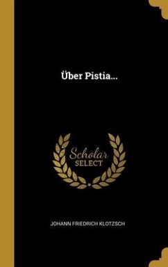 Über Pistia... - Klotzsch, Johann Friedrich