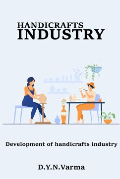 development of handicrafts industry - Varma, D. Y. N.