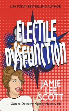Electile Dysfunction - Scott, Jamie Lee