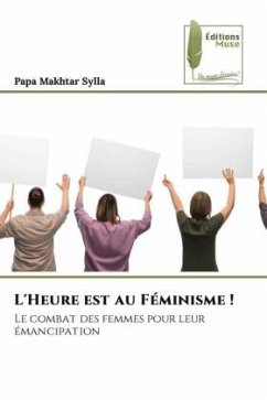 L'Heure est au Féminisme ! - Sylla, Papa Makhtar
