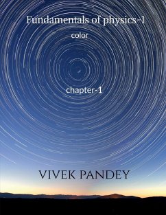 Fundamentals of physics-1 (color) - Pandey, Vivek