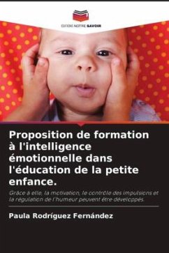 Proposition de formation à l'intelligence émotionnelle dans l'éducation de la petite enfance. - Rodríguez Fernández, Paula