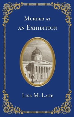 Murder at an Exhibition - Lane, Lisa M.