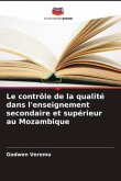 Le contrôle de la qualité dans l'enseignement secondaire et supérieur au Mozambique