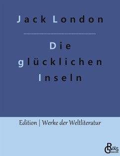 Die glücklichen Inseln - London, Jack