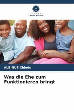 Was die Ehe zum Funktionieren bringt - Chiedu, ALBINUS