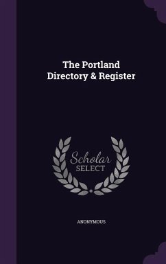 The Portland Directory & Register - Anonymous