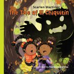 The Tale of El Chiquitin