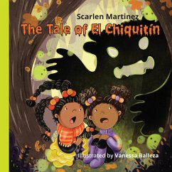 The Tale of El Chiquitin - Martinez, Scarlen