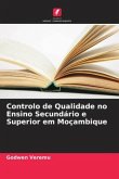 Controlo de Qualidade no Ensino Secundário e Superior em Moçambique