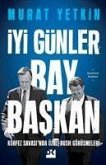 Iyi Günler Bay Baskan