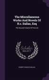 The Miscellaneous Works And Novels Of R.c. Dallas, Esq: The Second Volume Of Percival