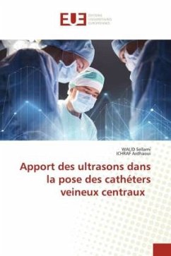 Apport des ultrasons dans la pose des cathéters veineux centraux - Sellami, WALID;Ardhaoui, ICHRAF