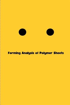 Forming Analysis of Polymer Sheets - Patil, Jeet Pralhad