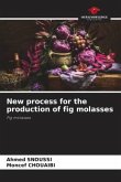 New process for the production of fig molasses