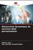 Découverte dynamique de services Web personnalisés