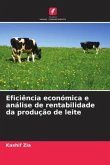 Eficiência económica e análise de rentabilidade da produção de leite