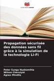 Propagation sécurisée des données sans fil grâce à la simulation de la technologie Li-Fi