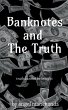 Banknotes and the truth - Bild 1
