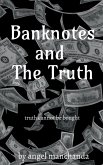 Banknotes and the truth