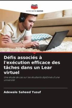 Défis associés à l'exécution efficace des tâches dans un Lear virtuel - Saheed Yusuf, Adewale