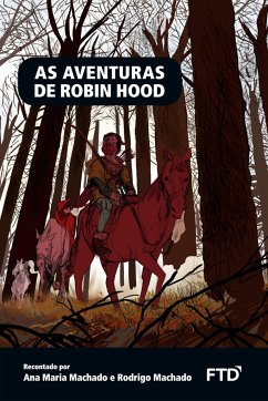 As aventuras de Robin Hood - Machado, Ana Maria