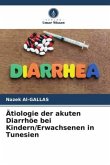 Ätiologie der akuten Diarrhöe bei Kindern/Erwachsenen in Tunesien