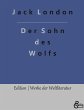 Der Sohn des Wolfs - Bild 1