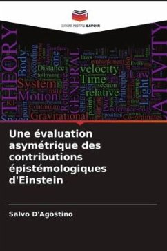 Une évaluation asymétrique des contributions épistémologiques d'Einstein - D'Agostino, Salvo