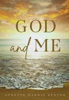 God and Me - Denton, Lynette Harris