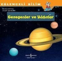 Eglenceli Bilim Gezegenler ve Yildizlar - Wittmann, Monika